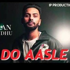 Do asle|Navaan sandhu |new punjabi song|bass boosted