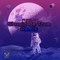 Phaeleh - Should be True (Mecanix Remix)