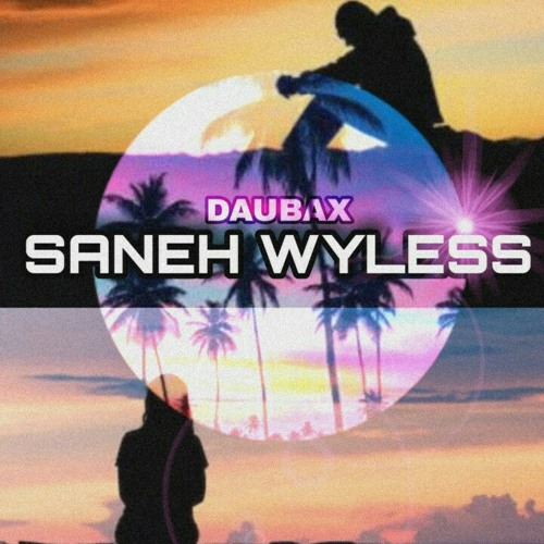 Brothers Production - Saneh Wyless (2020)