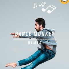 DANCE MONKEY (DAMAR ACOUSTIC COVER)