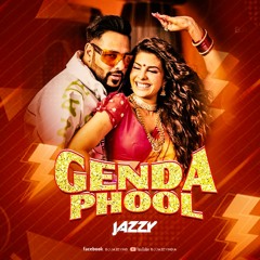 Genda phool-Badshah- Djjazzyindia remix