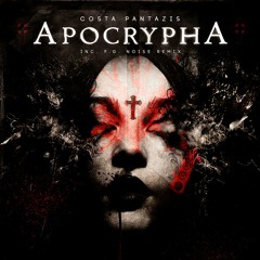 Costa Pantazis - Apocrypha (F.G. Noise Remix) Preview