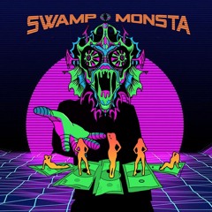 Swamp Monsta - Throwin' Money
