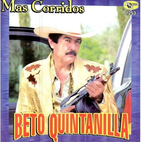 Stream Beto Quintanilla Mix Corridos.mp3 by Armando chavez664 | Listen  online for free on SoundCloud