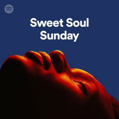 Sweet Soul Sunday