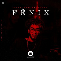 Fênix | Prod. VIG (R$ 100)