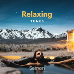 Relaxing Tunes 2020 ☀️ Chill Vibes & Happy Music | Seezon