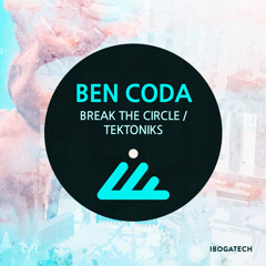 Ben Coda - Break the Circle (Original Mix)