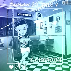 GodMod3(Prod. TriggaNasty)