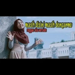 (Adimax DDUC Remix) MASIH DISINI MASIH DENGAN MU 2020 preview