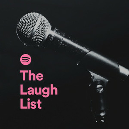 The Laugh List