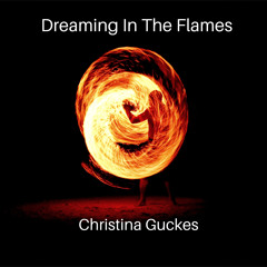 Dreaming In The Flames