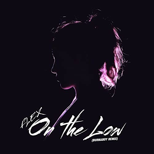 ON THE LOW (NANS rmx) 2020