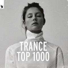 Trance Top 1000 - by Armada Music