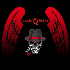 LadyQBebe - What