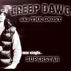 Creep Dawg ft StevieRay, Maukz, Running from the popo