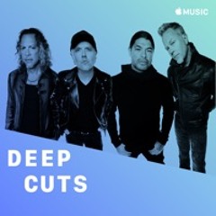 Metallica: Deep Cuts
