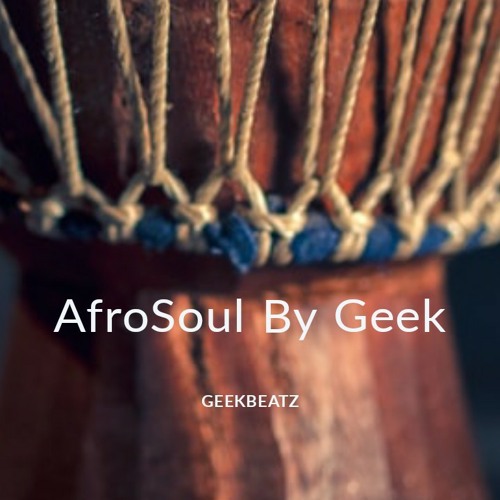 AfroSoul By Geek