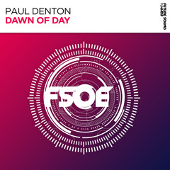 Paul Denton - Dawn Of Day [FSOE]