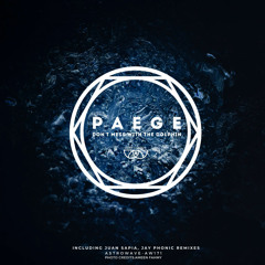 Paege - Don't Mess With The Dolphin EP.