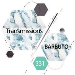 Transmissions 331 with Barbuto