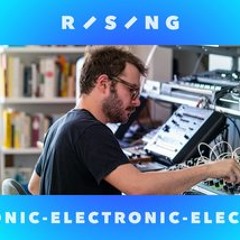 Rising: Electronic