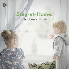 Stay-at-Home: Children's Music