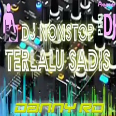 DJ NONSTOP TERLALU SADIS IPANK 2020 FUNKY KOTA | DANNY RD | BATAM ISLAND