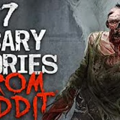 7 SCARY Reddit HORROR Stories for a sleepless night