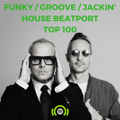 Funky / Groove / Jackin' House Beatport Top 100