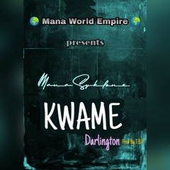 Kwame Darlington (Prod. By TBP)