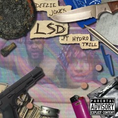 LSD (FEAT. HYDRO TRILL)