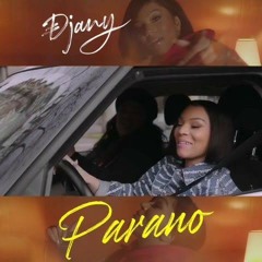 Djany - Parano (Son officiel)