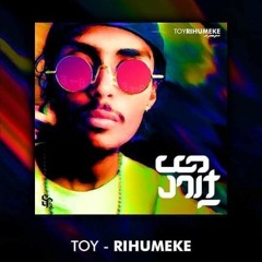 Toy - Rihumeke _ SYMBOLIC RECORDS