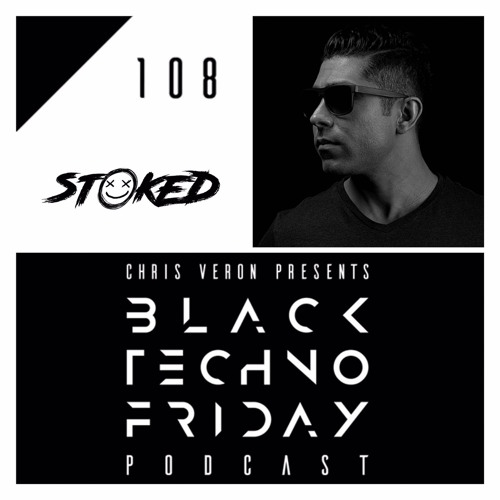 Black TECHNO Friday Podcast #108 by StoKed (Orange/Funk'n Deep/Minitech)