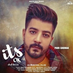 Its OK Chal Koi Na - Pavii Ghuman (DjPunjab.Com).mp3