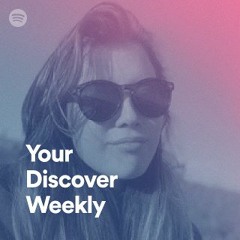 Discover Weekly