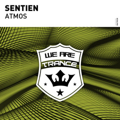 Sentien - Atmos [Out Now]
