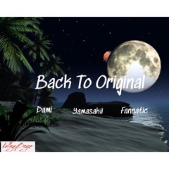 Back To Original