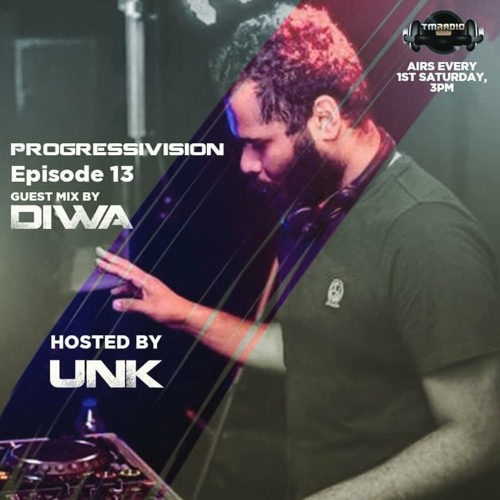 Progressivision Episode 13 Guest Mix by DIWA on TM Radio / May 2020