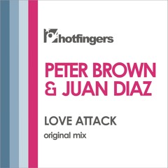 Peter Brown, Juan Diaz - Love Attack (Original mix)