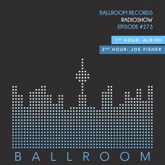 Ballroom Radio #273 with AlBird & Joe Fisher