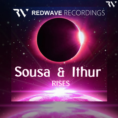 Sousa & Ithur - Rises (Original Mix)