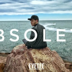 Eyetee - Obsoleto [Prod. Lauza]