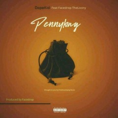 Penny Bag ft Facedrop (Prod.by.Facedrop)