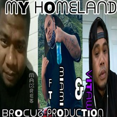 My homeland.original by makrez tok ft miami x victor