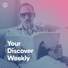 Discover Weekly