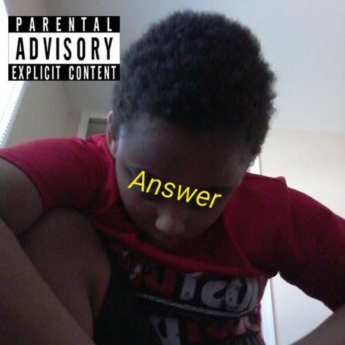 Stream Answer by YNG Rapper | Listen online for free on SoundCloud
