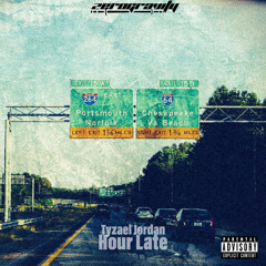 Hour Late (Prod. BEATSINMYBACKPACK)