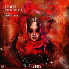 PHS081: Lewis. - Bass Level (Original Mix)OUT NOW!!!